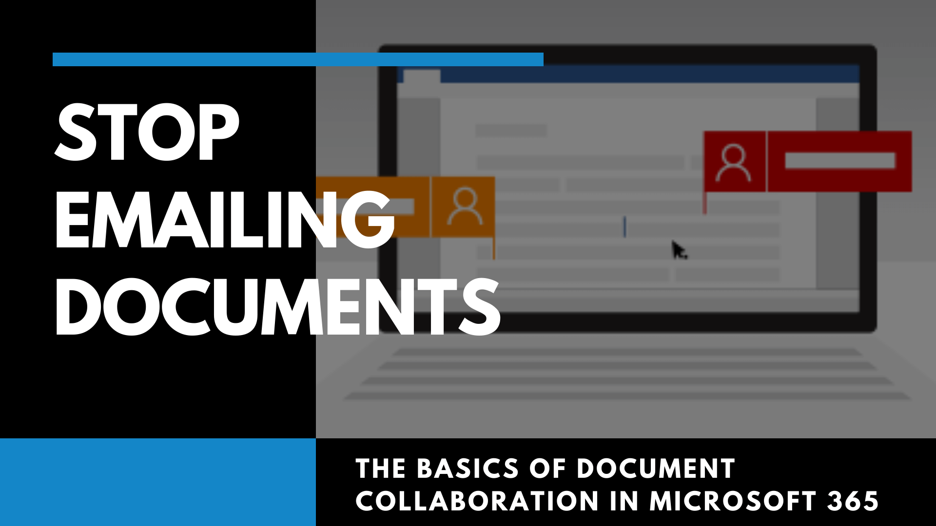 Graphic saying, "Stop Emailing Documents"