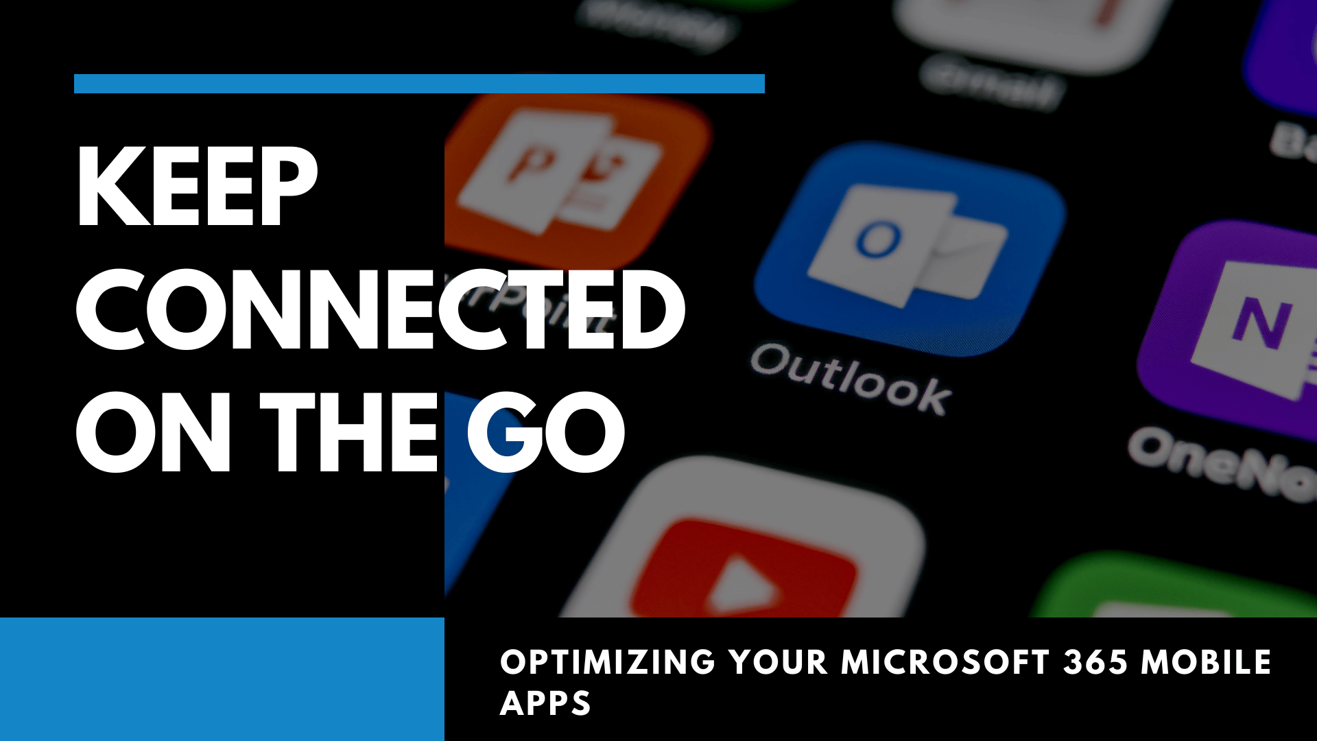Graphic saying, "Keep Connected on the Go"