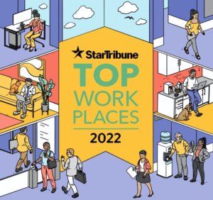 Graphic saying, "Star Tribune Top Work Places 2022"