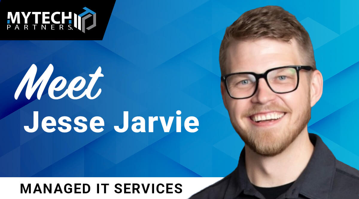 Mytech Partners Meet Jesse Jarvie | Mytech Partners