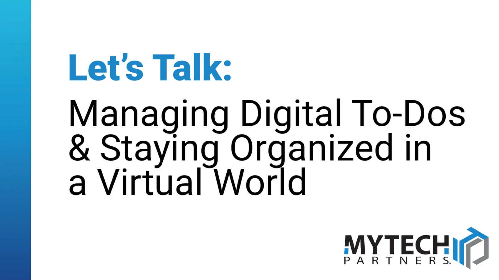 Featured image with text discussing digital task management and staying organized in a virtual work environment.